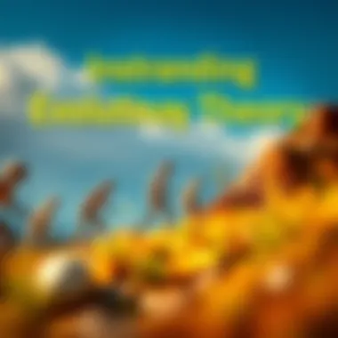 Understanding Evolutionary Theory Visual representation of evolutionary theory and natural selection